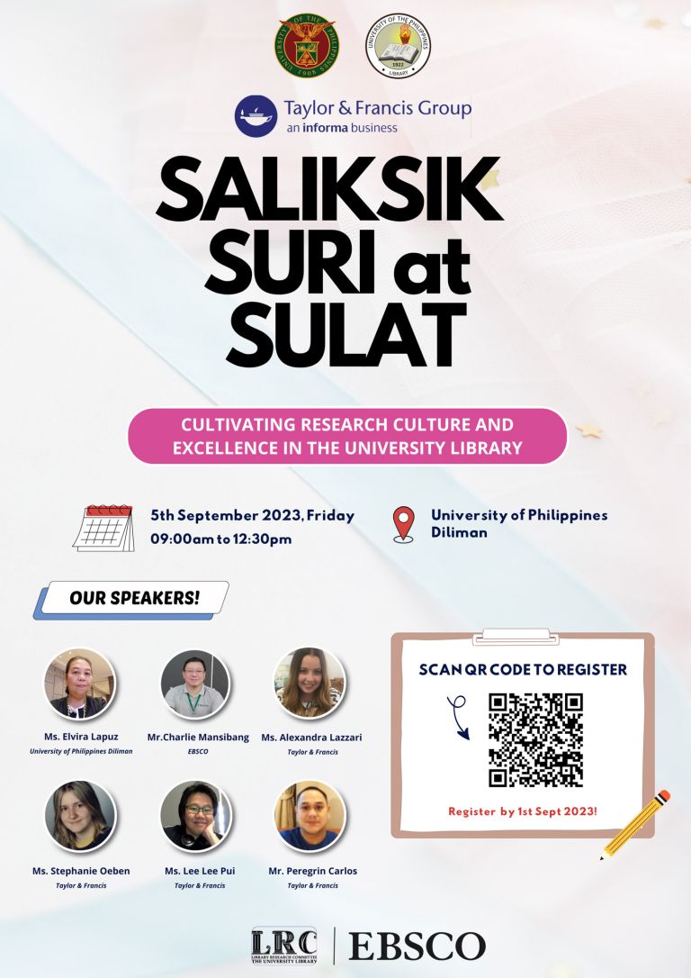 Invitation to Saliksik, Suri, at Sulat: Cultivating Research Culture and Excellence in the University Library Part III in partnership with Taylor & Francis and EBSCO